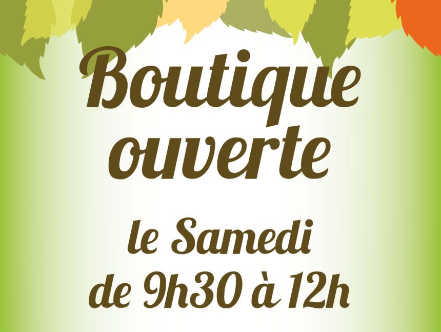 Boutique OUVERTE